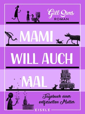 cover image of Mami will auch mal!
